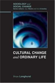 Cover of: Cultural Change and Ordinary Life