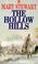 Cover of: The Hollow Hills (Coronet Books)