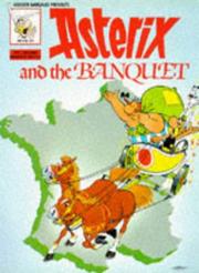 Cover of: Asterix and the Banquet by René Goscinny