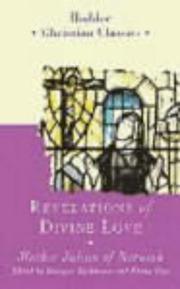 Revelations of Divine Love by Mother Julian of Norwich