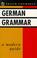 Cover of: German Grammar (Teach Yourself)
