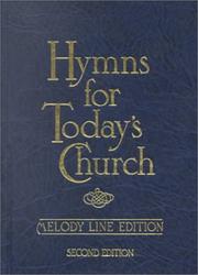 Cover of: Hymns for Todays Church: Melody Line