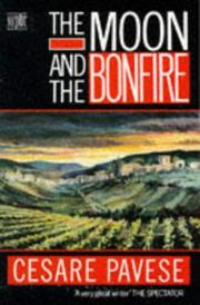 Cover of: Moon and the Bonfire by Cesare Pavese