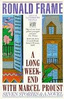 Cover of: A Long Weekend with Marcel Proust