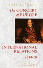 Cover of: Concert of Europe 1814-70 by John Lowe (undifferentiated)