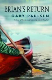 Cover of: Brian's return by Gary Paulsen