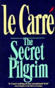 Cover of: The Secret Pilgrim (Coronet Books) by John le Carré