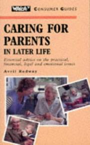Cover of: Caring for Parents in Later Life ("Which?" Consumer Guides)