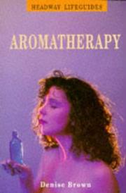 Cover of: Aromatherapy (Headway Lifeguides)