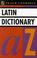 Cover of: Latin Dictionary (Teach Yourself)