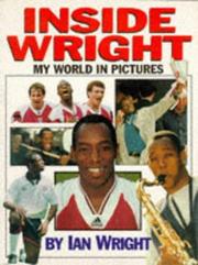 Cover of: Inside Wright: My World in Picture (Teach Yourself)