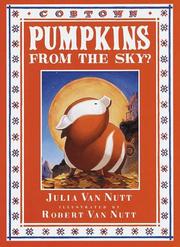Cover of: Pumpkins from the sky? by Julia Van Nutt