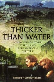 Cover of: Thicker than water: coming-of-age stories by Irish and Irish American writers