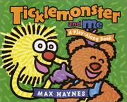 Cover of: Ticklemonster and me