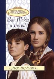 Cover of: Beth makes a friend by Susan Beth Pfeffer