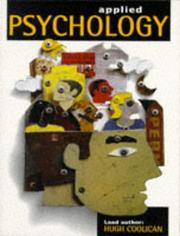 Cover of: Applied Psychology by Hugh Coolican, Tony Cassidy, Amar Cherchar, Julie Harrower, Gillian Penny, Rob Sharp, Malcolm Walley, Tony Westbury