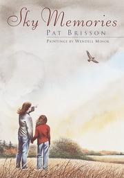 Cover of: Sky memories by Pat Brisson