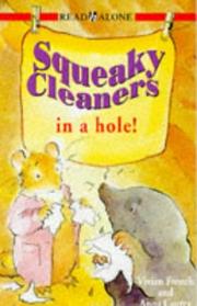 Cover of: Squeaky Cleaners in a Hole by Vivian French