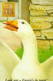 Cover of: Goose on the Loose (Animal Ark) by Lucy Daniels