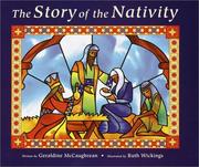 Cover of: The story of the nativity by Geraldine McCaughrean