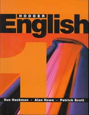 Cover of: Hodder English (Hodder English 1, 2, 3 S.) by Sue Hackman, Alan Howe, Patrick Scott