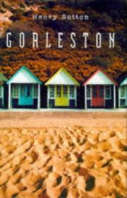 Cover of: Gorleston by Henry Sutton