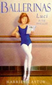 Cover of: Ballerina 2 - Luci in Spotlight (Ballerinas) by Castor