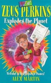 Cover of: Zeus Perkins and the Exploding Planet (ZPTV)