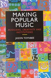 Cover of: Making popular music by Jason Toynbee