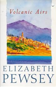 Cover of: Volcanic Airs by Elizabeth Pewsey, Elizabeth Pewsey