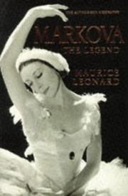 Cover of: Markova: the legend : the authorised biography