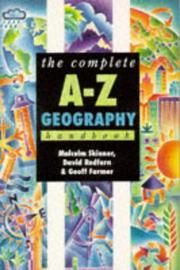 Cover of: The Complete A-Z Geography Handbook (Complete A-Z Handbooks)