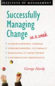 Cover of: Successfully Managing Change in a Week