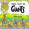 Cover of: There Might Be Giants