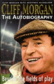 Cover of: Beyond the Fields of Play: Cliff Morgan: An Autobiography