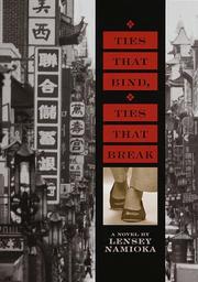 Cover of: Ties that bind, ties that break: a novel