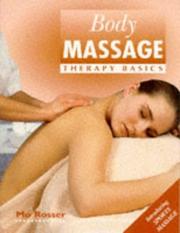 Cover of: Body Massage by Mo Rosser
