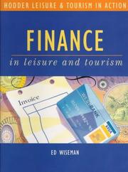Cover of: Finance in Leisure and Tourism (Hodder GNVQ - Leisure & Tourism in Action S.)