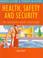 Cover of: Health, Safety and Security in Leisure and Tourism