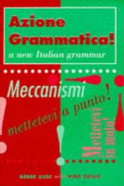 Azione grammatica! by Derek Aust, M.A. Zollo