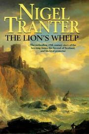 The lion's whelp by Nigel G. Tranter