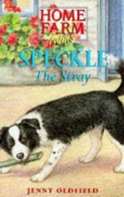 Cover of: Home Farm Twins 1 - Speckle Stray (Home Farm Twins)