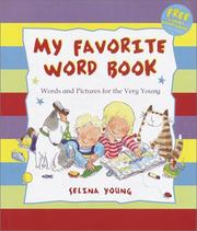 Cover of: My favorite word book: words and pictures for the very young