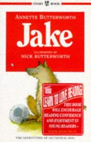 Cover of: Jake (Story Books) by Annette Butterworth