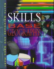 Cover of: Skills Base Geography by Keith Grimwade, Greg Hart