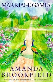 Cover of: Marriage Games by Amanda Brookfield, Amanda Brookfield