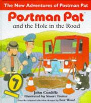 Cover of: Postman Pat and the Hole in the Road