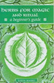 Cover of: Herbs for Magic and Ritual | Teresa Moorey
