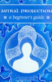 Cover of: Astral Projection: A Beginner's Guide