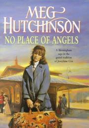 Cover of: No Place of Angels by Meg Hutchinson